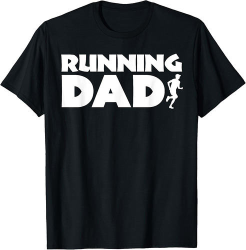 Running Dad Funny Marathon Runner Running Father's Day T-Shirt