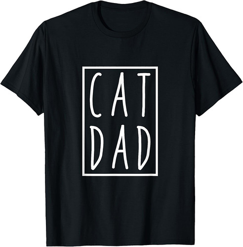 Cat Dad Fathers Day, Cat Father T-Shirt
