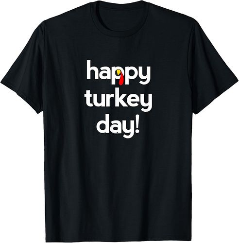Thanksgiving for Men Women  Happy Turkey Day Give Thanks T-Shirt
