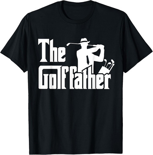 The Golf Father Funny Quote for Golfers Father's Day T-Shirt