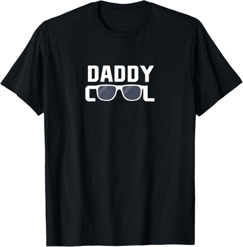 Mens Daddy Cool Dad Fathers Day Idea for Papa Funny Dads Men T-Shirt