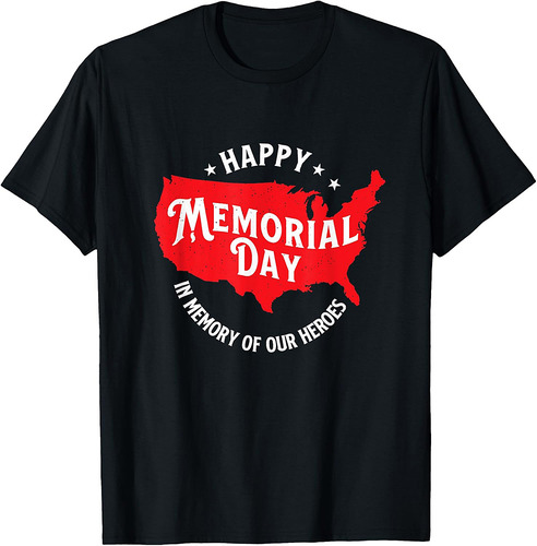 Happy Memorial Day  Patriotic America Veterans T-Shirt
