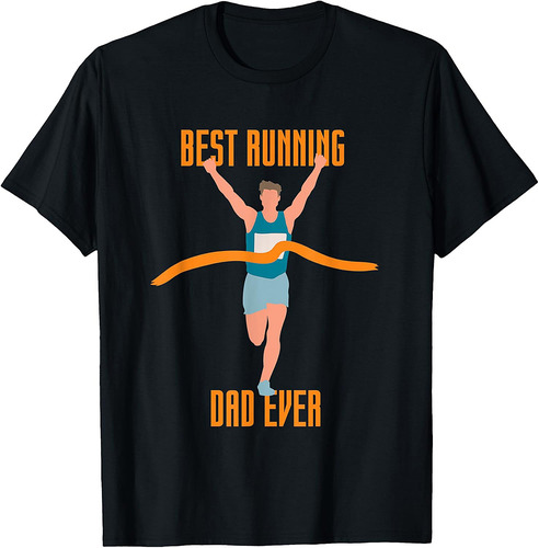 Best Running Dad Ever Father Daddy Jogging Papa Father's Day T-Shirt