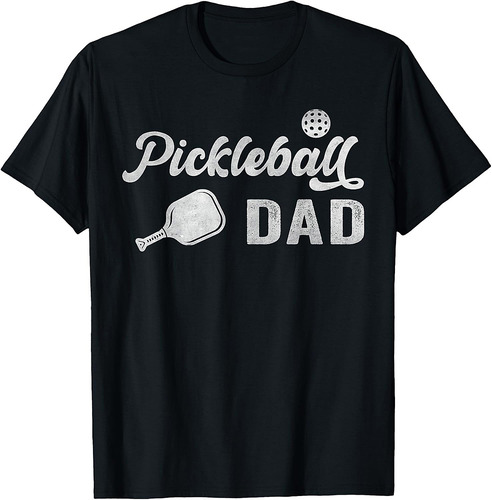 Pickleball Dad Father's Day T-Shirt