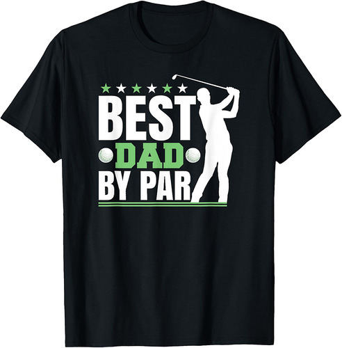 Golfer Men Golfing Dad Fathers Day Golf T-Shirt