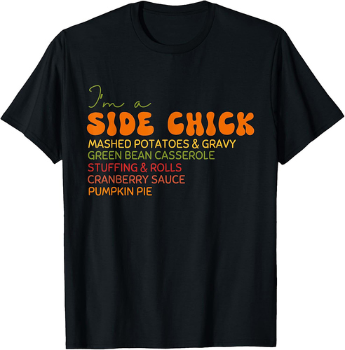 I'm a Side Chick Thanksgiving Retro Vintage Groovy Women T-Shirt