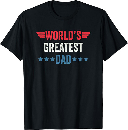 World's Greatest Dad T-Shirt