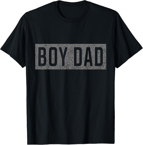 Proud Dad Of A Boy Funny Shirt For Mens Dad Fathers Day T-Shirt