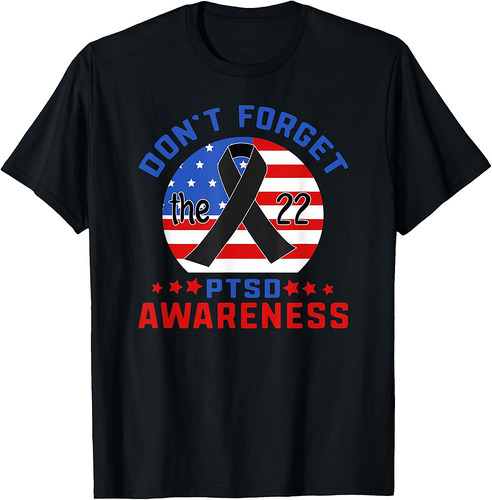 PTSD Suicide Awareness American Veteran Soldier 22 A Day USA T-Shirt