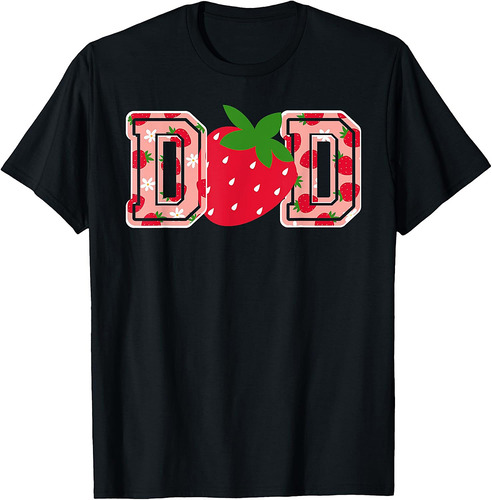 Dad Strawberry  Funny Strawberry Father's Day  T-Shirt