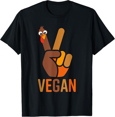Funny Thanksgiving Shirts Women Men Peace Sign Turkey Vegan T-Shirt