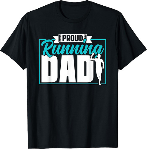 Proud Running Dad Daddy Father Jogging Running Papa Father's T-Shirt