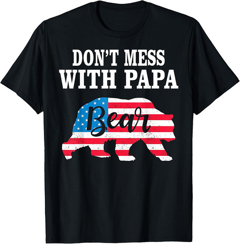 Don't Mess With Papa Bear Father's Day Family Matching T-Shirt
