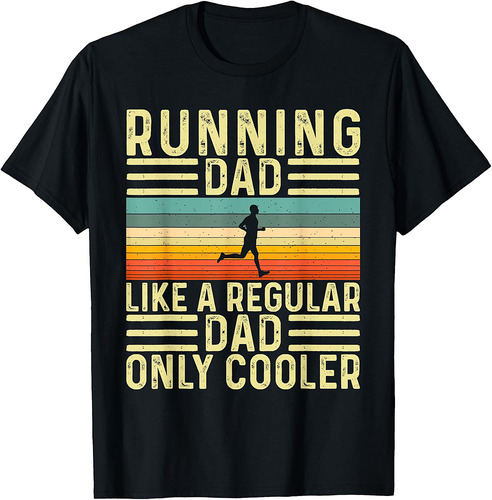 Running Dad Design for Father Day T-Shirt