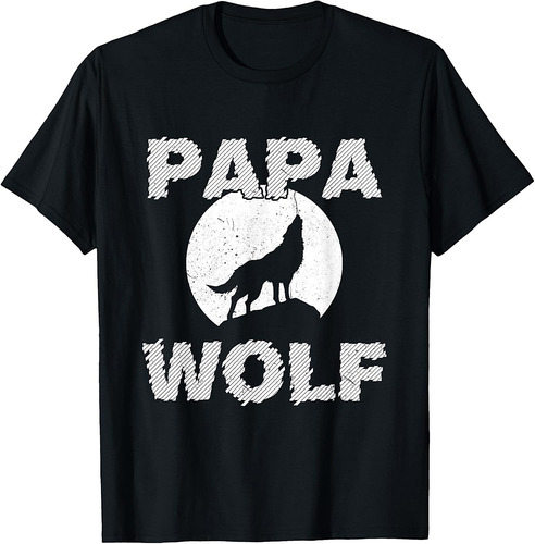 Dad Wolf Wolves Funny Father Dad Father's Day Gift Idea T-Shirt