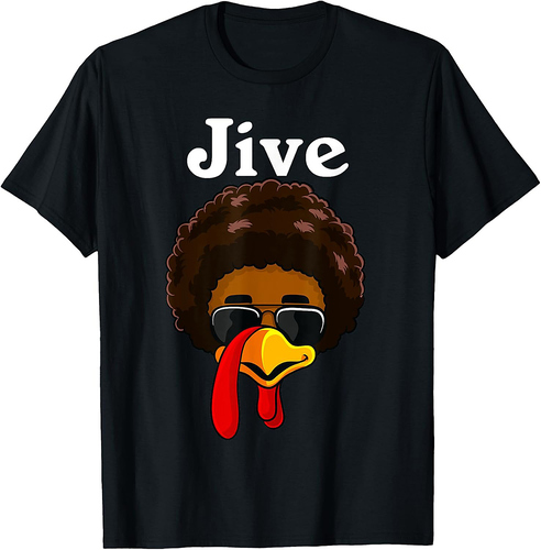 Jive Thanksgiving Turkey Day Funny Family Costume T-Shirt