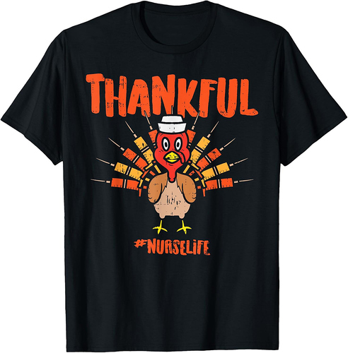 Thankful Turkey Nurse Life Cute Thanksgiving Scrub Top Fall T-Shirt