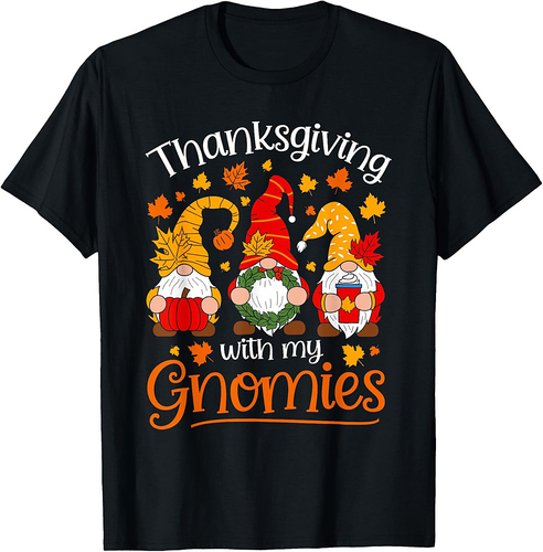 Thanksgiving With My Gnomies Cute Fall Gnome Design T-Shirt