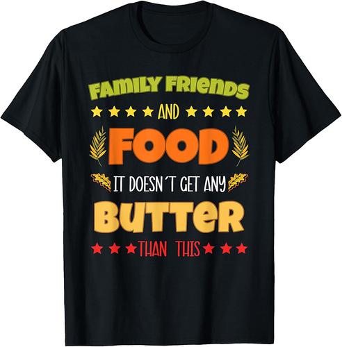 Happy Thanksgiving Family feast Turkey Dinner T-Shirt
