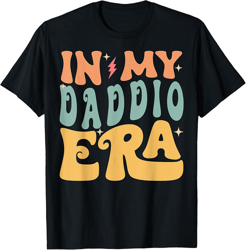 In My DADDIO Era Groovy Funny Grandpa Father's Day T-Shirt