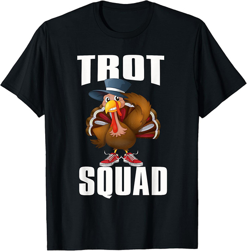 Thanksgiving Trot Squad Running 5k Race Turkey Trot T-Shirt