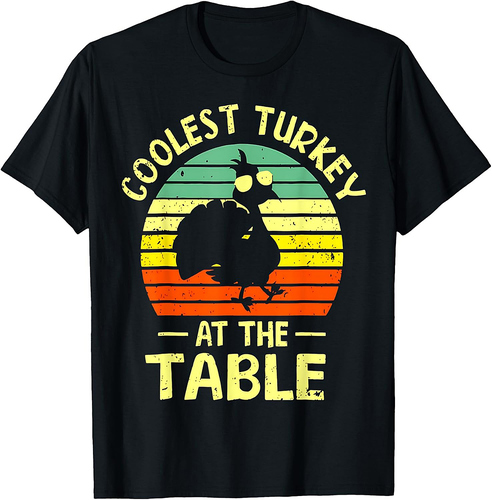 Thanksgiving Toddler Coolest Turkey At The Table Dinner 01 T-Shirt