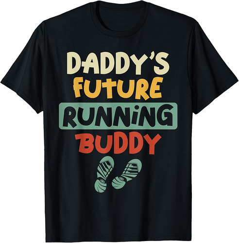 Running Runner Half Marathon Dad Father Son Daughter Daddy's T-Shirt