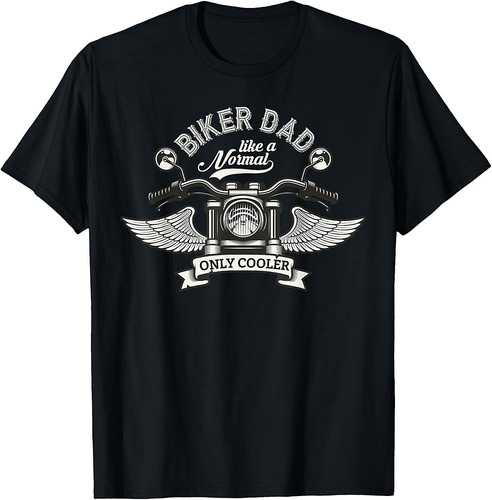 Biker Dad Motorcycle Father's Day Design for Fathers Dad T-Shirt