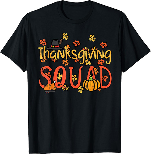 Thanksgiving Squad Turkey Day Fall Matching Women Men T-Shirt