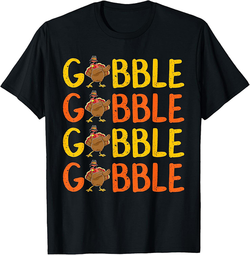 Dabbing Gobble Gobble Turkey Thanksgiving Tee Gift Idea T-Shirt