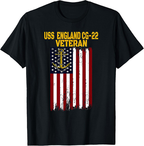 USS England CG-22 Cruiser Veterans Day Father's Day T-Shirt
