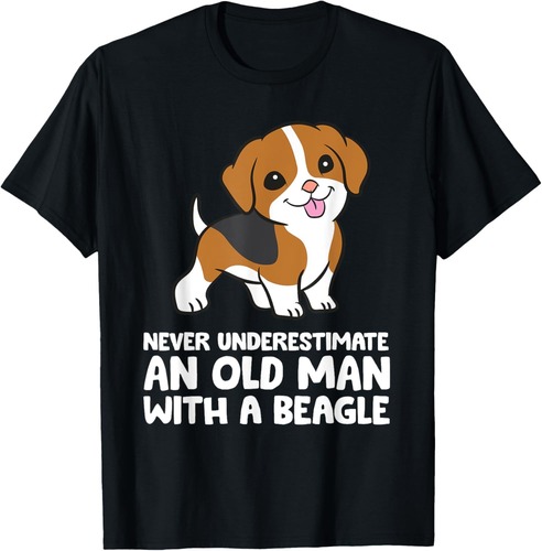 Never Underestimate An Old Man With A Beagle T-Shirt