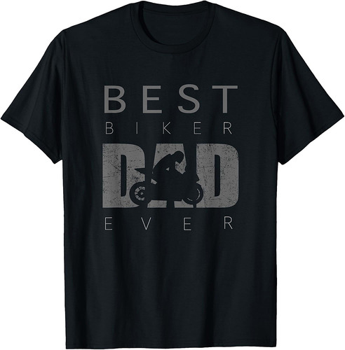 Best Biker Dad Ever Motorcycle Tshirt  Vintage Biker Dad T-Shirt