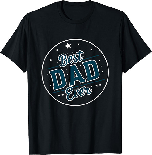 Father's Day Best Dad In The World T-Shirt