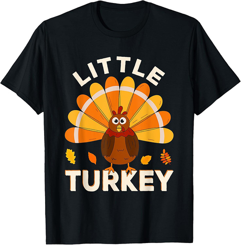 Little Turkey Family Matching Thanksgiving Dinner T-Shirt