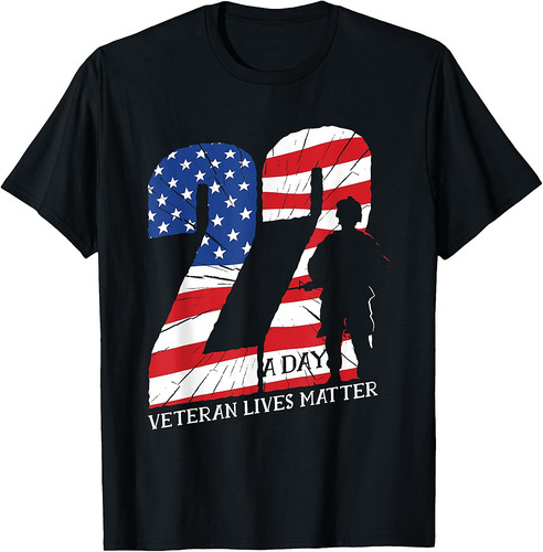 22 A Day Veteran Lives Matter Shirt Veteran PTSD Awareness T-Shirt