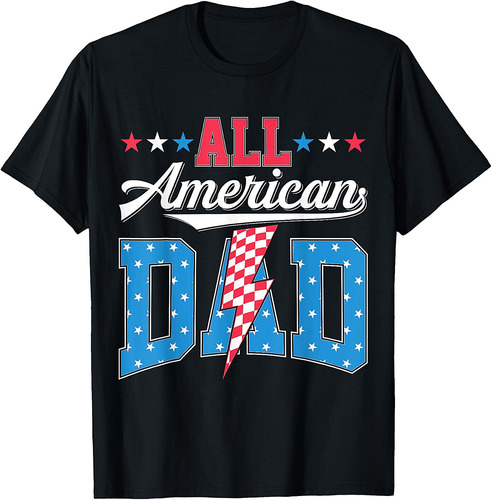 All American Dad 4th Of July Family Matching T-Shirt