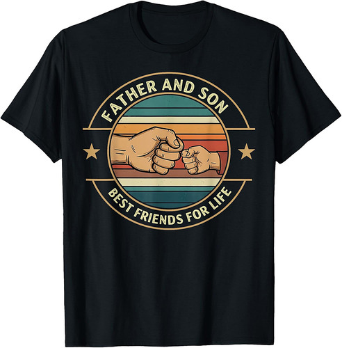 Father And Son Best Friends For Life Fathers Day Graphic T-Shirt