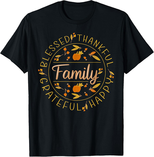 Blessed Thankful Family Thanksgiving T-Shirt