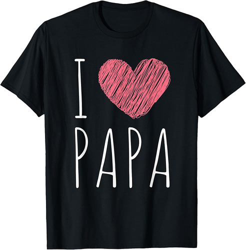 I Love Papa Dad Father Father's Day Heart T-Shirt