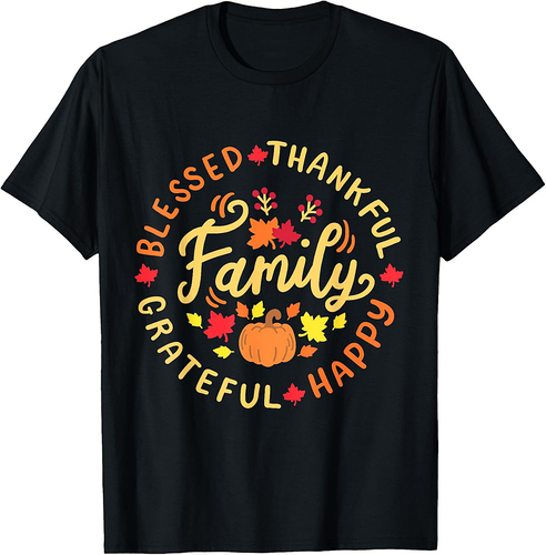 Blessed Thankful Family Thanksgiving Thankful T-Shirt