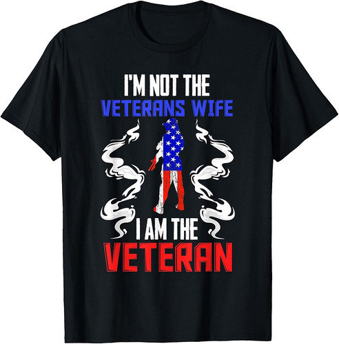 US Flag I'm not the Veterans Wife T-Shirt