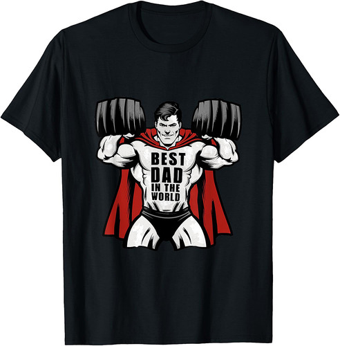 Father's Day Best Dad In The World T-Shirt