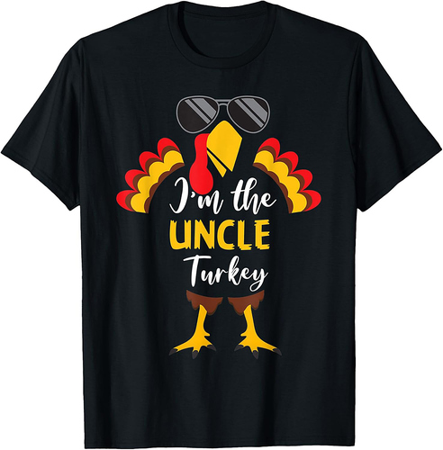 Men I'm The Uncle Turkey Glasses Thanksgiving Day T-Shirt