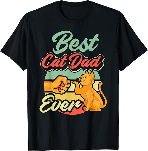 Best Cat Dad Ever Retro Vintage Best Cat Father Gift T-Shirt
