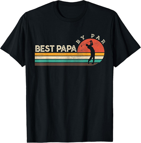 Funny Golf Shirts for Dad Best Papa By Par Fathers Day T-Shirt