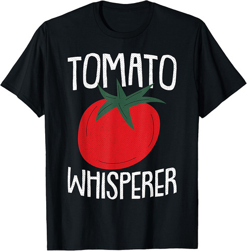 Tomato Whisperer Fathers Day Gardening Dad-dy Dada Gardener T-Shirt