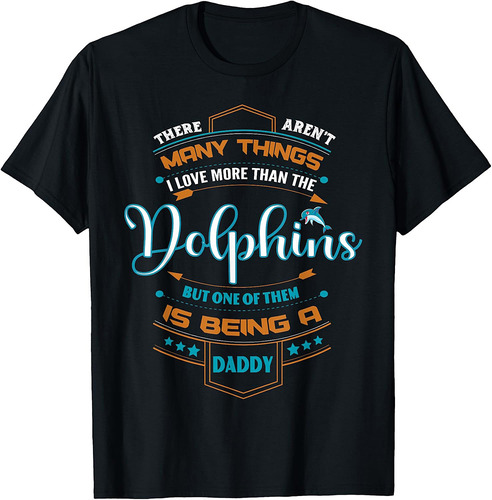 Vintage Dolphin Daddy Tshirts For Fathers Day Present T-Shirt