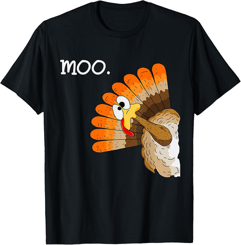 Turkey moo funny thanksgiving T-Shirt