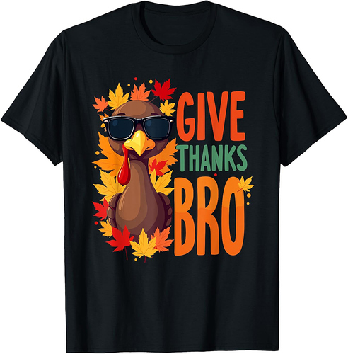 Give Thanks Bro Cute Turkey Toddler Thankful Thanksgiving T-Shirt